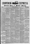 Croydon Express Saturday 17 June 1882 Page 1