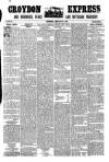 Croydon Express Saturday 27 February 1897 Page 1