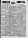 Croydon Express Saturday 22 October 1898 Page 1