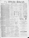 Wiltshire Telegraph Saturday 08 June 1889 Page 1