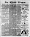 Wiltshire Telegraph Saturday 10 August 1901 Page 1