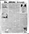 Wiltshire Telegraph Saturday 21 September 1912 Page 1