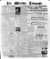 Wiltshire Telegraph Saturday 14 December 1912 Page 1