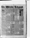 Wiltshire Telegraph Saturday 26 May 1917 Page 1