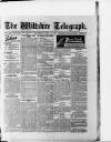 Wiltshire Telegraph Saturday 07 July 1917 Page 1