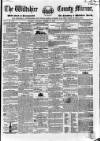 Wiltshire County Mirror Wednesday 10 December 1856 Page 1
