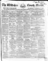 Wiltshire County Mirror Wednesday 04 January 1860 Page 1