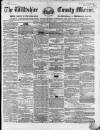 Wiltshire County Mirror Wednesday 05 March 1862 Page 1