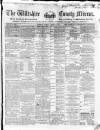 Wiltshire County Mirror Tuesday 04 January 1870 Page 1