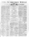Tunbridge Wells Weekly Express Tuesday 08 November 1864 Page 1