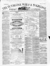 Tunbridge Wells Weekly Express Tuesday 01 June 1869 Page 1