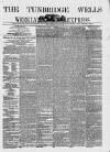 Tunbridge Wells Weekly Express Tuesday 02 January 1877 Page 1