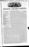 Church & State Gazette (London) Friday 19 April 1844 Page 1