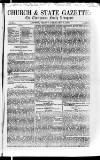 Church & State Gazette (London) Friday 08 February 1850 Page 1