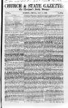 Church & State Gazette (London) Friday 16 July 1852 Page 1