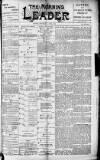 Morning Leader Saturday 04 June 1892 Page 1