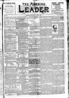 Morning Leader Saturday 15 April 1893 Page 1