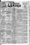 Morning Leader Tuesday 18 September 1894 Page 1