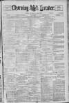 Morning Leader Thursday 25 May 1899 Page 1