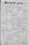 Morning Leader Friday 15 September 1899 Page 1