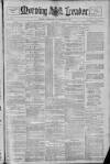 Morning Leader Wednesday 20 September 1899 Page 1