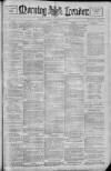 Morning Leader Monday 13 November 1899 Page 1