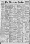 Morning Leader Friday 05 October 1900 Page 1