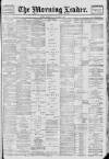 Morning Leader Saturday 10 November 1900 Page 1
