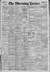 Morning Leader Thursday 27 June 1901 Page 1