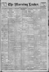 Morning Leader Tuesday 13 May 1902 Page 1