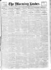 Morning Leader Saturday 04 February 1905 Page 1