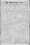 Morning Leader Friday 03 January 1908 Page 1