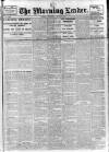 Morning Leader Saturday 07 January 1911 Page 1