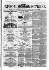 Epsom Journal Tuesday 13 May 1873 Page 1