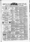 Epsom Journal Tuesday 03 March 1885 Page 1