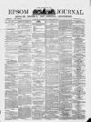 Epsom Journal Tuesday 22 October 1889 Page 1