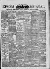 Epsom Journal Tuesday 25 September 1894 Page 1