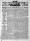 Christian World Thursday 28 June 1888 Page 1