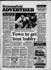 Beaconsfield Advertiser Wednesday 09 October 1991 Page 1