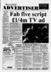 Beaconsfield Advertiser Wednesday 12 May 1993 Page 1