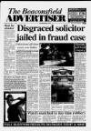 Beaconsfield Advertiser Wednesday 07 May 1997 Page 1