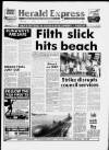 Torbay Express and South Devon Echo Tuesday 04 July 1989 Page 1