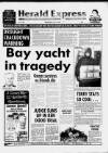 Torbay Express and South Devon Echo Wednesday 19 July 1989 Page 1