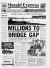 Torbay Express and South Devon Echo Friday 19 June 1992 Page 1