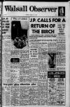 Walsall Observer Friday 24 April 1970 Page 1