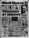 Walsall Observer Friday 09 March 1984 Page 1