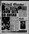 Walsall Observer Friday 23 April 1999 Page 1