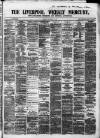 Liverpool Weekly Mercury Saturday 02 September 1865 Page 1