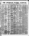 Liverpool Weekly Mercury Saturday 05 October 1872 Page 1