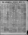 Liverpool Weekly Mercury Saturday 12 July 1873 Page 1